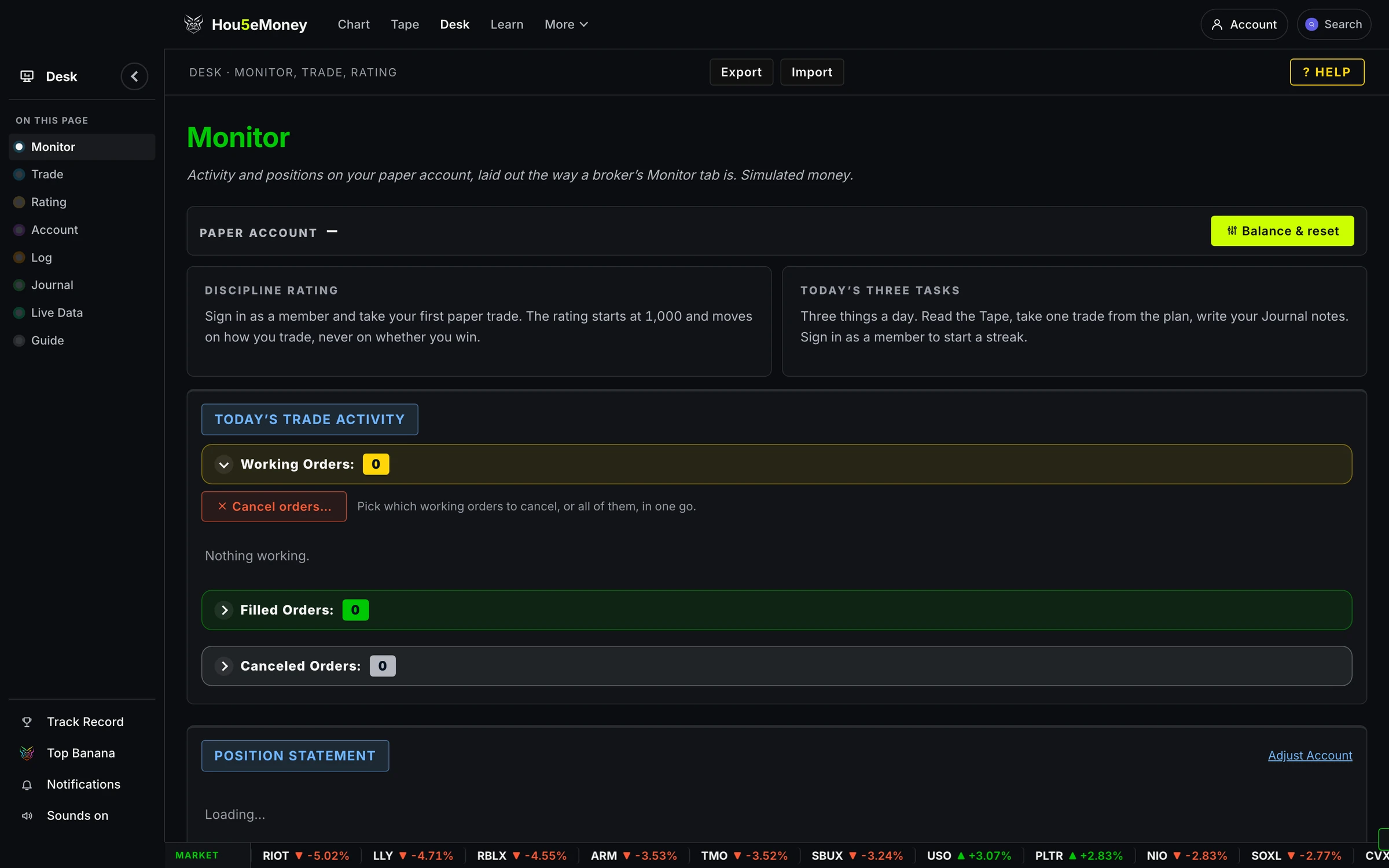 The Desk: the paper account, the Discipline Rating and today's trade activity